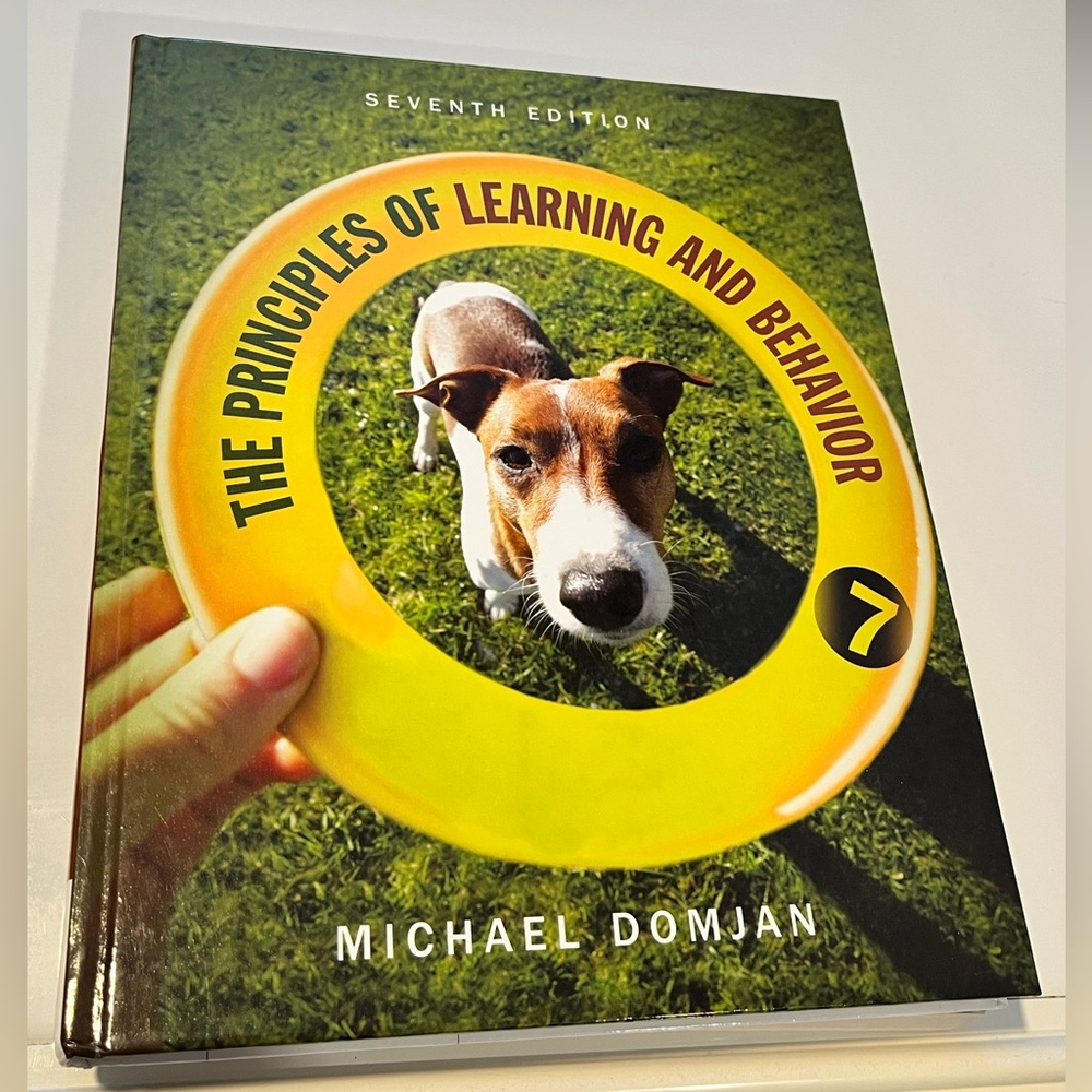 The Principles of Learning and Behavior Book